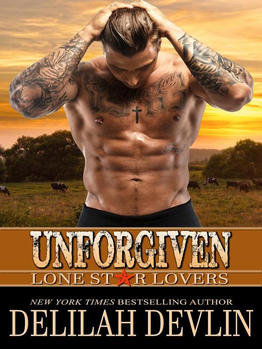 Title details for Unforgiven by Delilah Devlin - Available